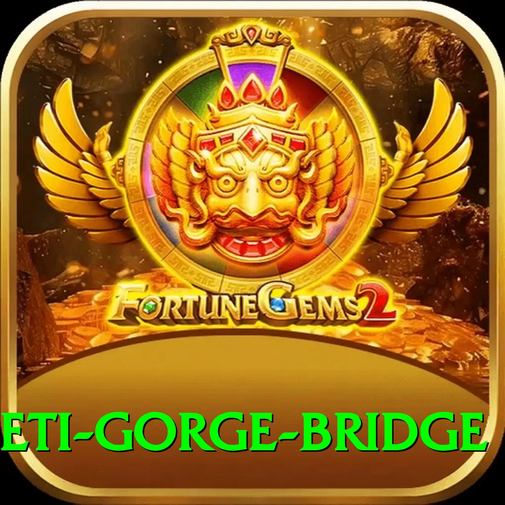 seti gorge bridge Master v4.4.7 - 2